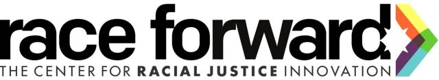 race forward, the center for racial justice innovation